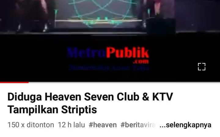 Heaven Seven Club & KTV Diduga Suguhkan Tari Striptis