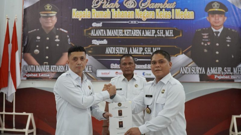 Sertijab dan Pisah Sambut Karutan Kelas I Medan
