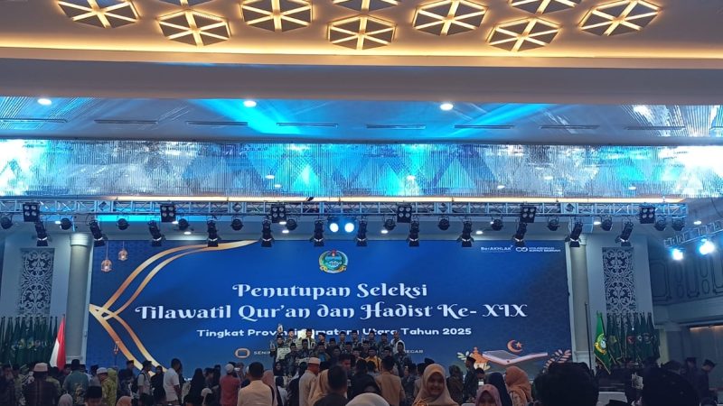 Penutupan Seleksi Tilawatil Qur’an dan Hadist Ke-XIX Tingkat Provinsi Sumatera Utara Tahun 2025 Sukses Digelar