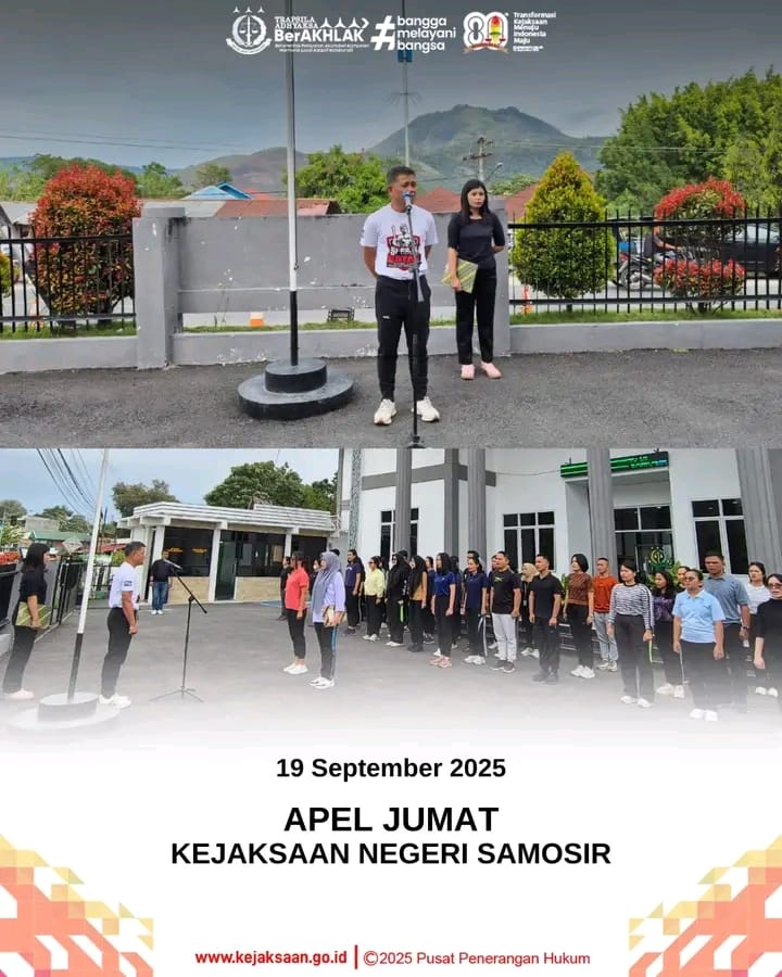 Kejaksaan Negeri Samosir Tegaskan Pentingnya Disiplin dan Kekompakkan Melalui Apel Pagi dan Sore