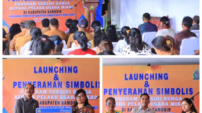 Samosir Luncurkan Program Kredit 0% untuk UMKM, Bupati: ‘Bunga Nol Persen, Mudah dan Dapat Diakses Langsung
