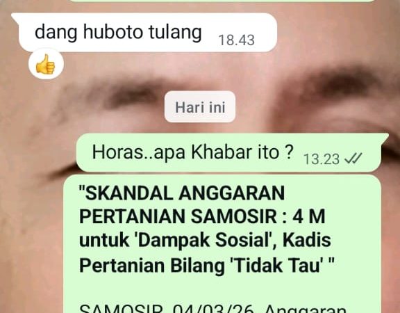 SKANDAL ANGGARAN PERTANIAN SAMOSIR : 4 M untuk ‘Dampak Sosial’, Kadis Pertanian Bilang ”Tidak Tau”