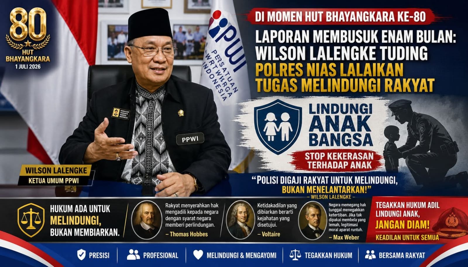 Di Momen HUT Bhayangkara ke-80, Laporan Membusuk Enam Bulan : Wilson Lalengke Tuding Polres Nias Lalaikan Tugas Melindungi Rakyat