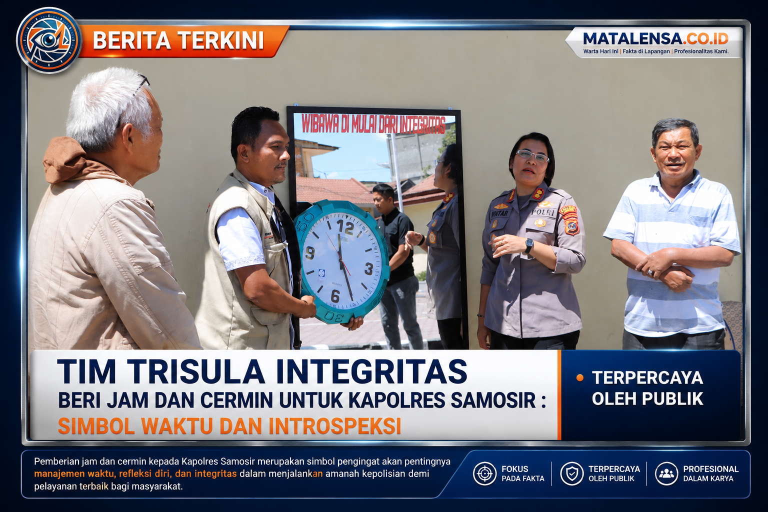 “Tim Trisula Integritas Beri Jam dan Cermin untuk Kapolres Samosir : Simbol Waktu dan Introspeksi”