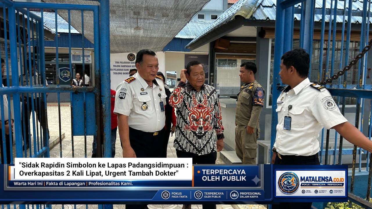 “Sidak Rapidin Simbolon ke Lapas Padangsidimpuan : Overkapasitas 2 Kali Lipat, Urgent Tambah Dokter”