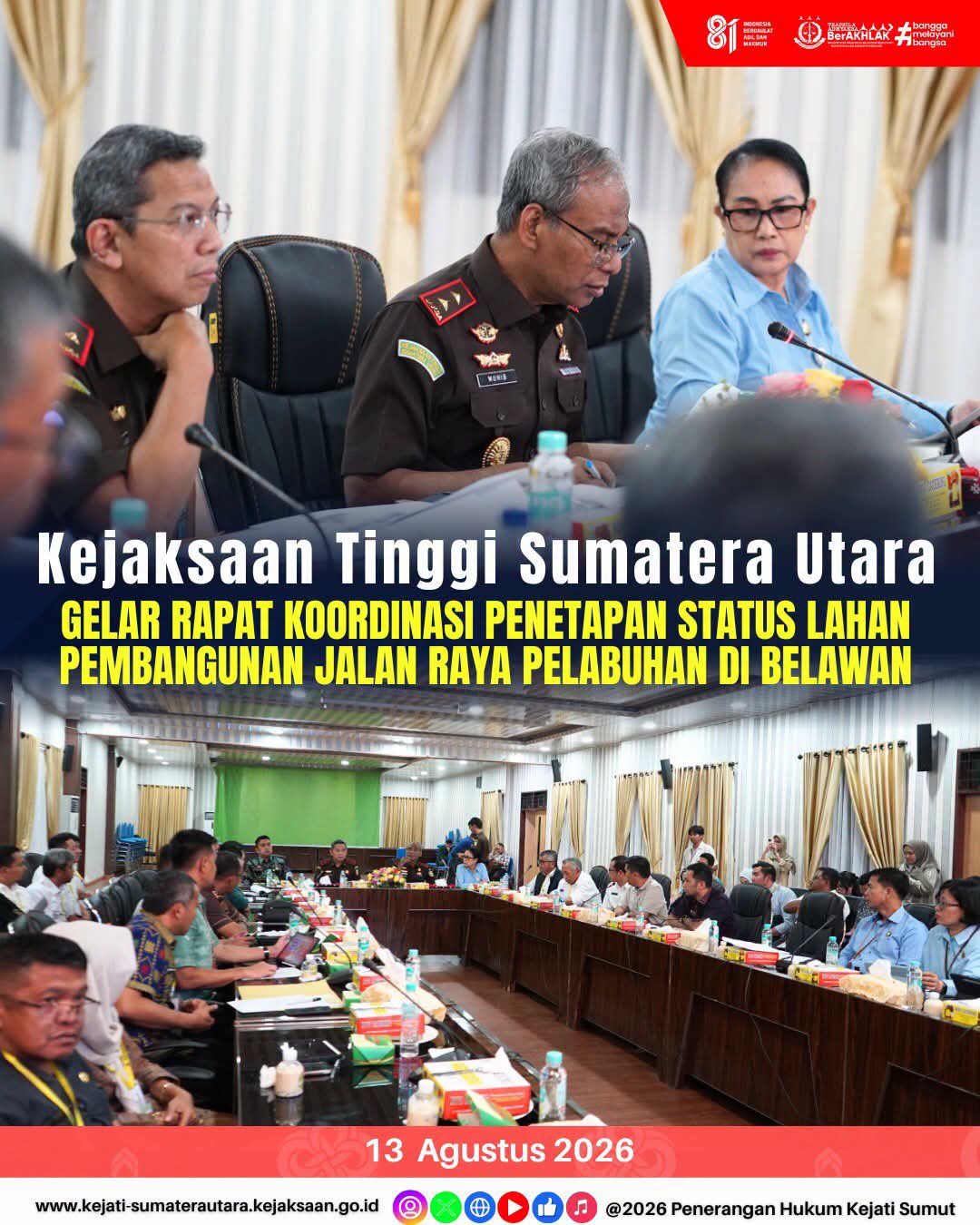 “Menuju Infrastruktur Strategis Belawan, Kejati Sumut Dorong Kepastian Status Lahan”