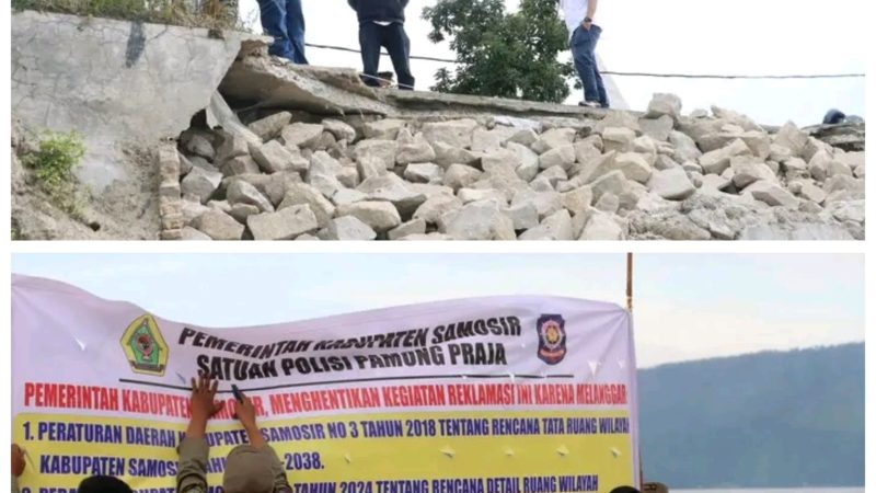 “Pemkab Samosir Hentikan Reklamasi di Sempadan Danau Toba : ‘Tidak Ada Regulasi yang Memperbolehkan'”
