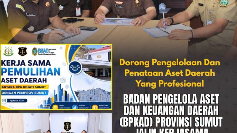 Perkuat Pemulihan Aset Daerah, BPKAD Sumut dan Kejati Sumut Susun Draft PKS